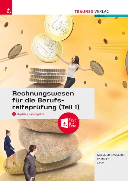 Rechnungswesen für die Berufsreifeprüfung (Teil 1) + TRAUNER-DigiBox + E-Book