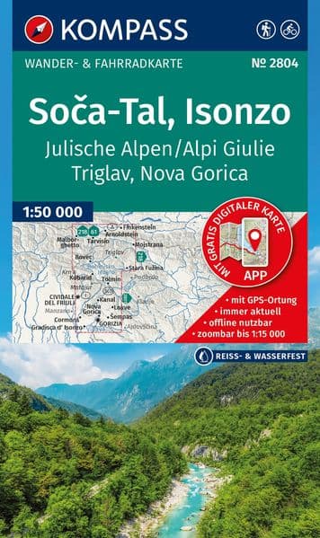 KOMPASS Wanderkarte 2804 Soča-Tal, Isonzo, Alpi Giulie / Julische Alpen, Triglav, Nova Gorica 1:50.000
