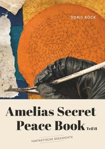 Amelias secret peace book II