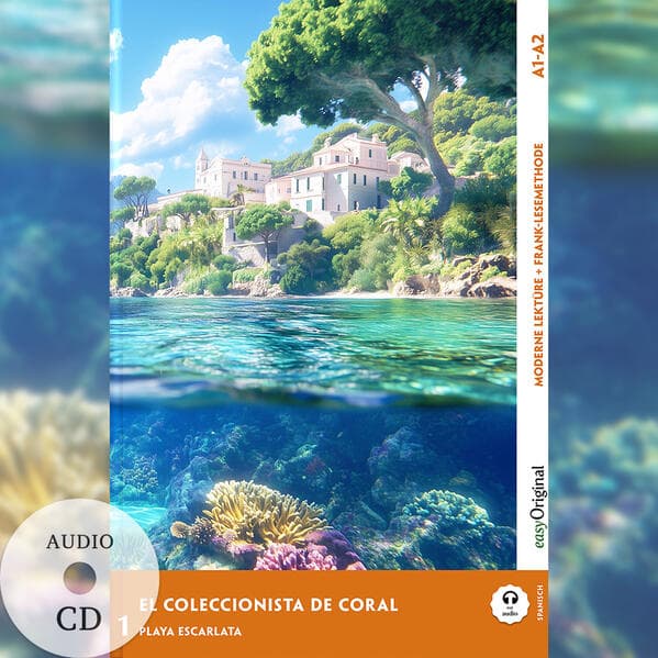 El Coleccionista de Coral - Spanische Krimi-Lektüre A1-A2 (+ Audio-CD)