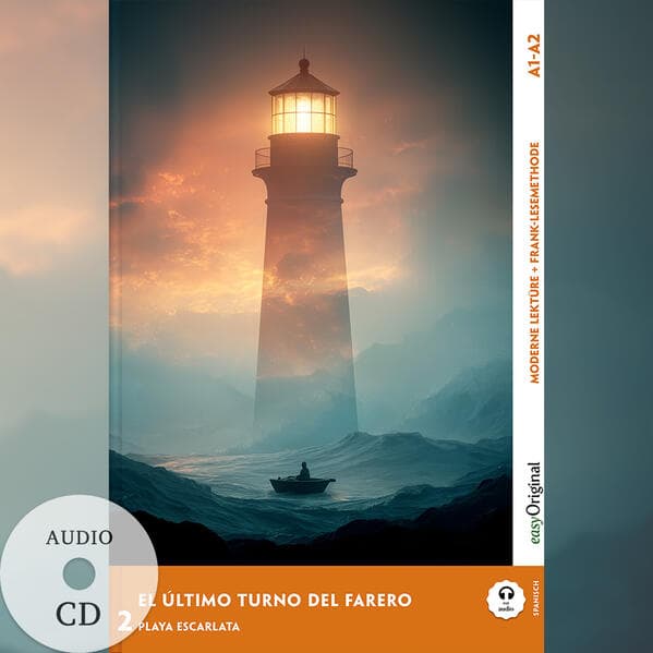 El Último Turno del Farero - Spanische Krimi-Lektüre A1-A2 (+ Audio-CD)