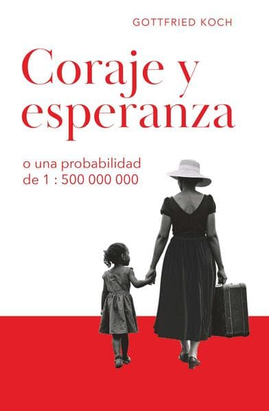 CORAJE Y ESPERANZA