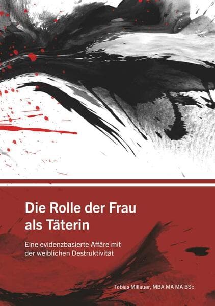 Die Rolle der Frau als Täterin