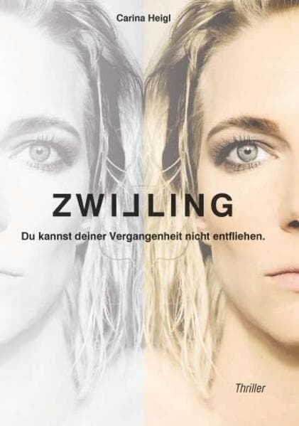 Zwilling - Du kannst deiner Vergangenheit nicht entfliehen