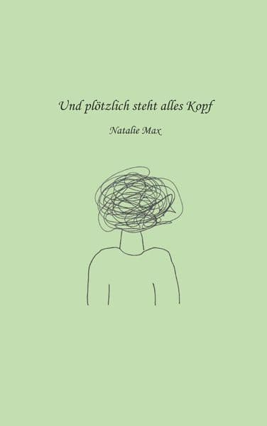 Und plötzlich steht alles Kopf