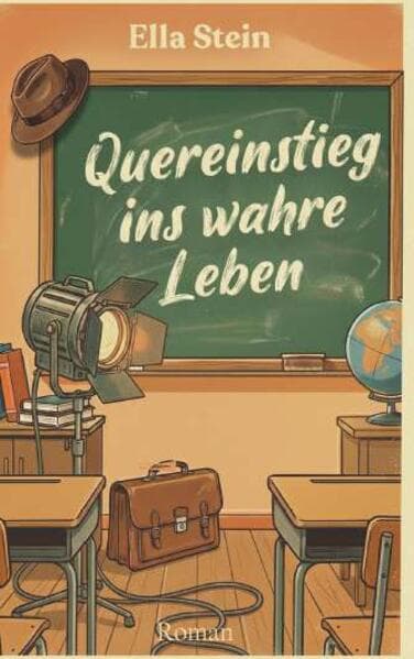 Quereinstieg ins wahre Leben