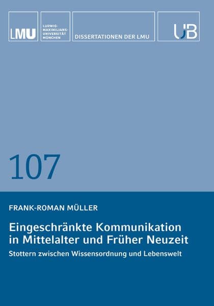 Eingeschränkte Kommunikation in Mittelalter und Früher Neuzeit