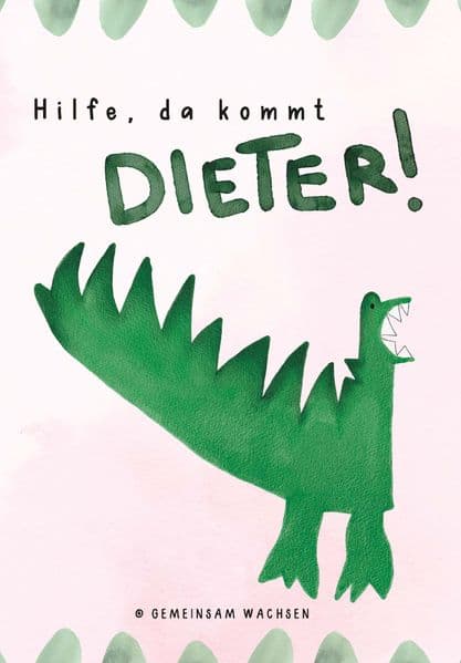Hilfe, da kommt Dieter!