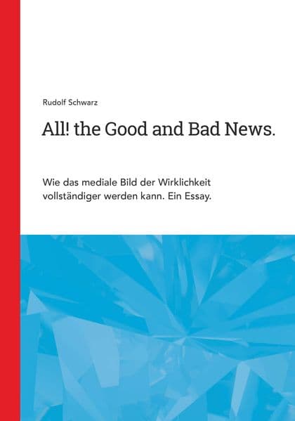 All! the Good and Bad News