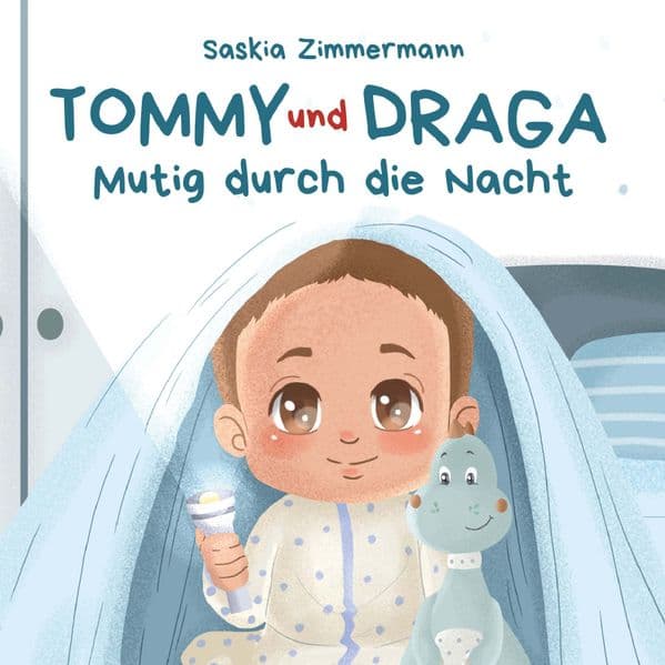 Tommy und Draga - Mutig durch die Nacht
