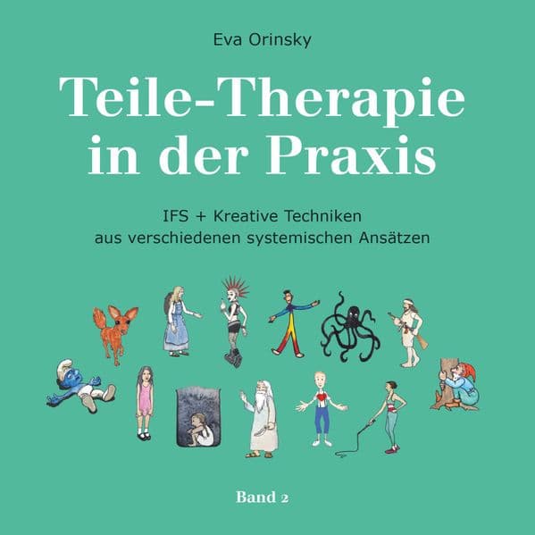 Teile-Therapie in der Praxis Band 2