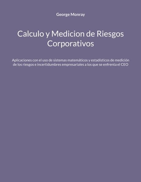 Calculo y Medicion de Riesgos Corporativos
