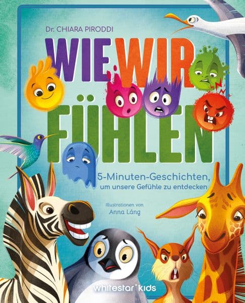 Wie wir fühlen