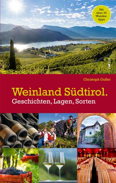 Weinland Südtirol