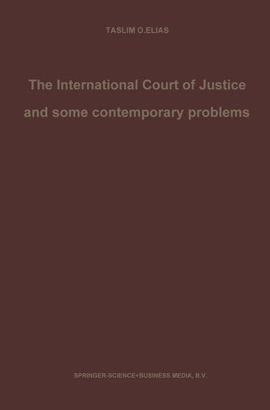The International Court of Justice and some contemporary problems