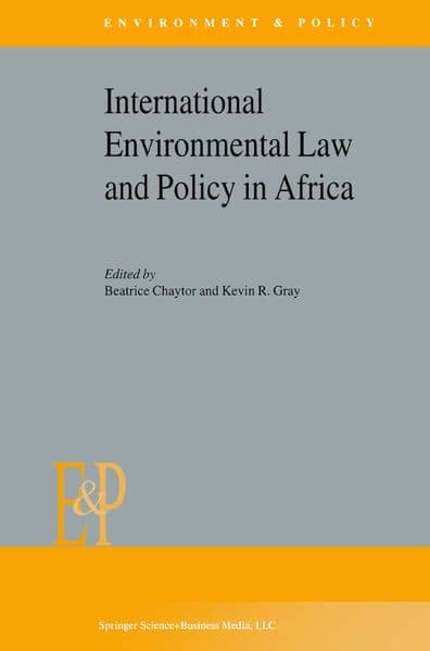International Environmental Law and Policy in Africa