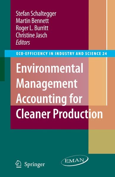 Environmental Management Accounting for Cleaner Production