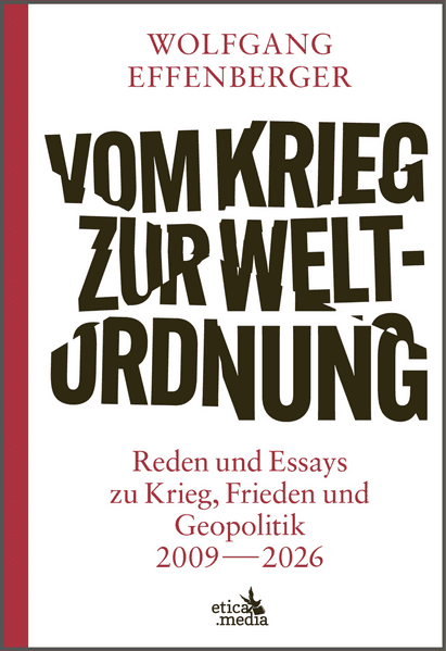 Vom Krieg zur Weltordnung