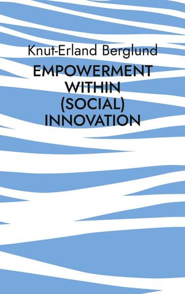 Empowerment within (social) innovation