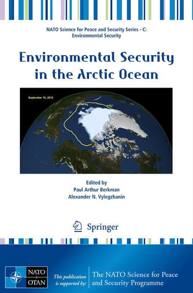 Environmental Security in the Arctic Ocean