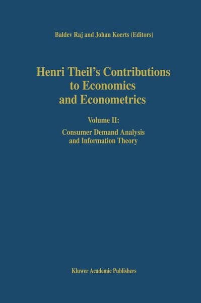 Henri Theil's Contributions to Economics and Econometrics