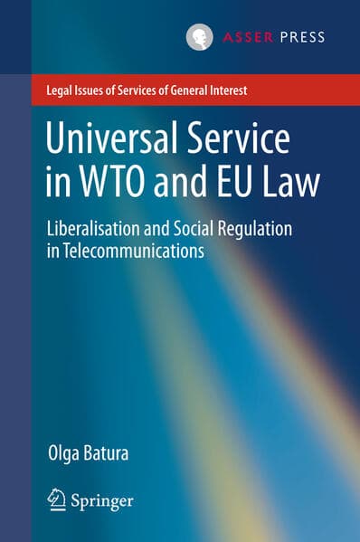 UNIVERSAL SERVICE IN WTO AND EU LAW