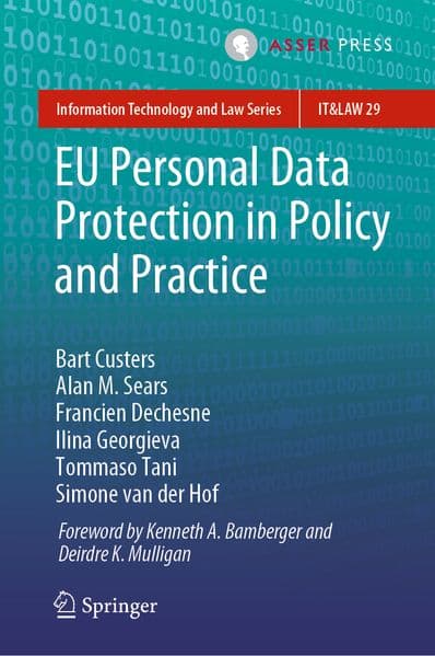 Eu Personal Data Protection in Policy and Practice