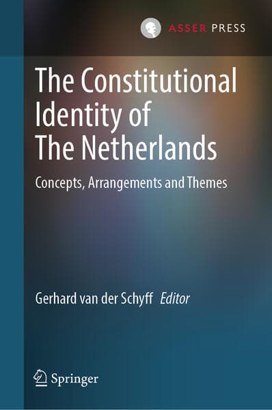 The Constitutional Identity of the Netherlands