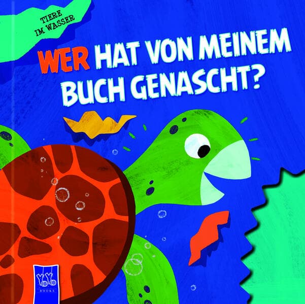 Wer hat von meinem Buch genascht? - Tiere im Wasser