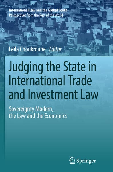 Judging the State in International Trade and Investment Law