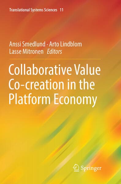 Collaborative Value Co-creation in the Platform Economy