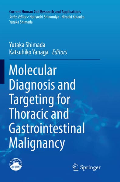 Molecular Diagnosis and Targeting for Thoracic and Gastrointestinal Malignancy