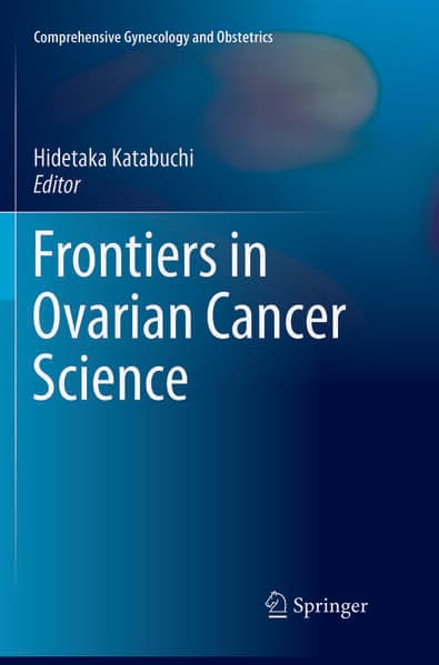 Frontiers in Ovarian Cancer Science