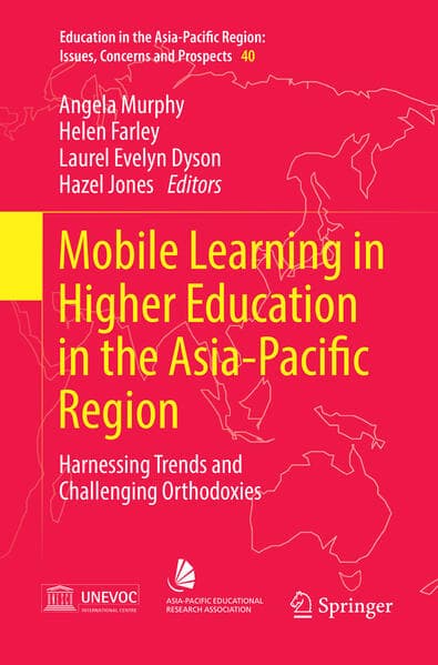 Mobile Learning in Higher Education in the Asia-Pacific Region