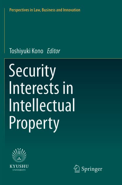 Security Interests in Intellectual Property
