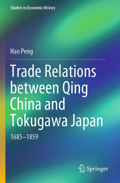 Trade Relations between Qing China and Tokugawa Japan