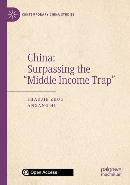 China: Surpassing the "Middle Income Trap"