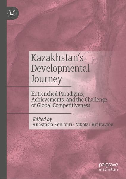 Kazakhstan's Developmental Journey