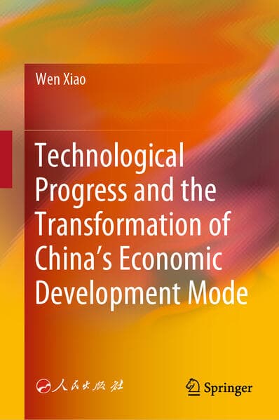 Technological Progress and the Transformation of China's Economic Development Mode