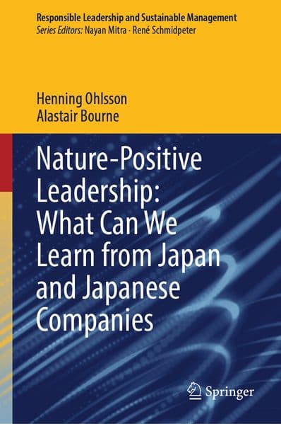 Nature-positive Leadership: What can we Learn from Japan and Japanese Companies
