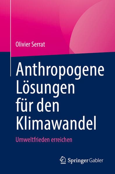Anthropogene Lösungen für den Klimawandel