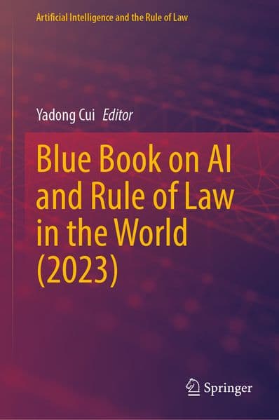 Blue Book on AI and Rule of Law in the World (2023)