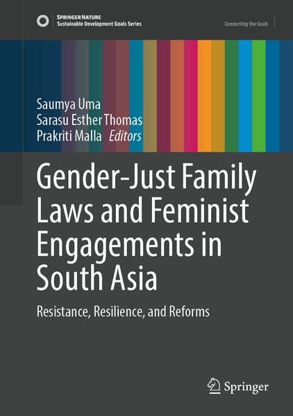 Gender-Just Family Laws and Feminist Engagements in South Asia