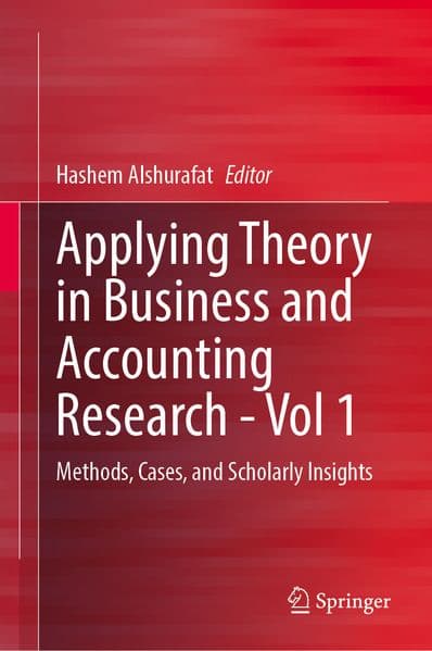 Applying Theory in Business and Accounting Research - Vol 1