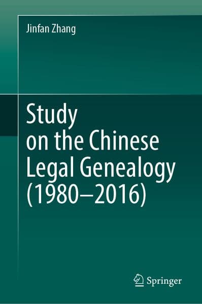 Study on the Chinese Legal Genealogy (1980–2016)