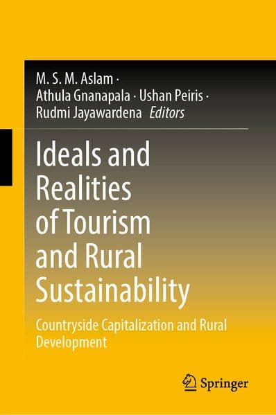Ideals and Realities of Tourism and Rural Sustainability