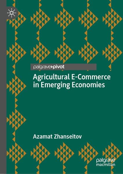 Agricultural E-Commerce in Emerging Economies
