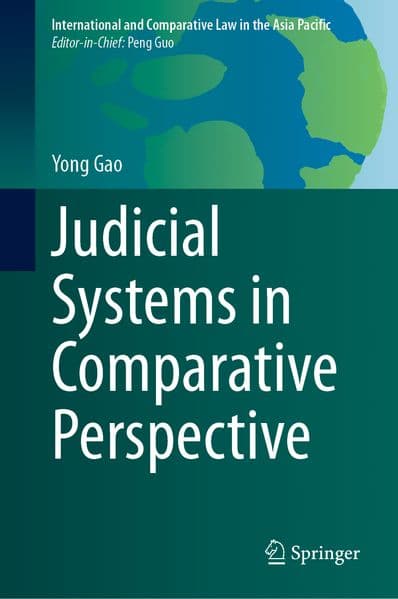 Judicial Systems in Comparative Perspective