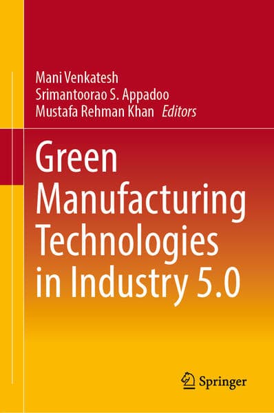 Green Manufacturing Technologies in Industry 5.0