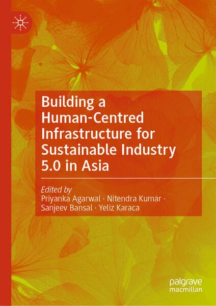 Building a Human-Centred Infrastructure for Sustainable Industry 5.0 in Asia